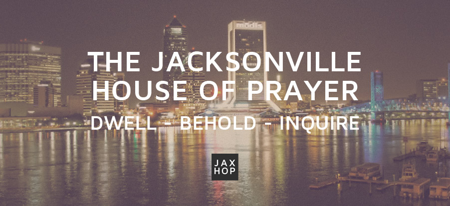 The Jacksonville House Of Prayer